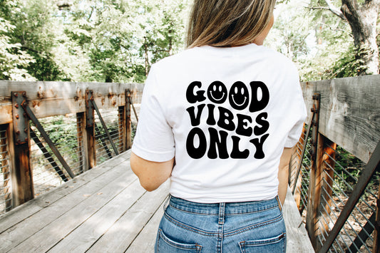 Good Vibes Only Screen Print Transfer