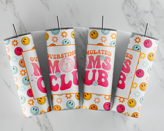 Overstimulated Mom's Club Sublimation Tumbler Print